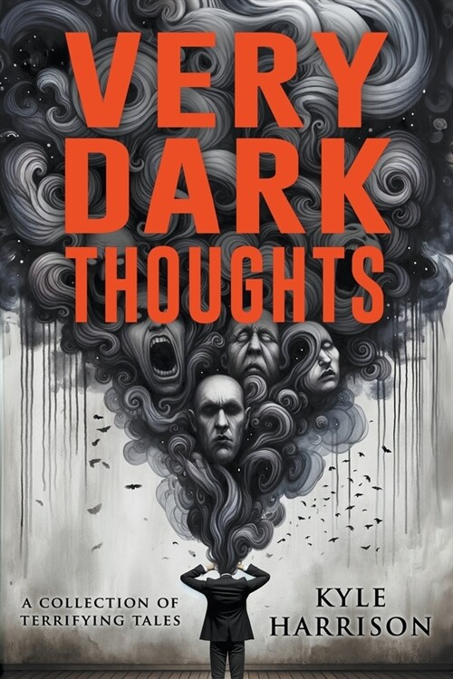 Very Dark Thoughts (Paperback)