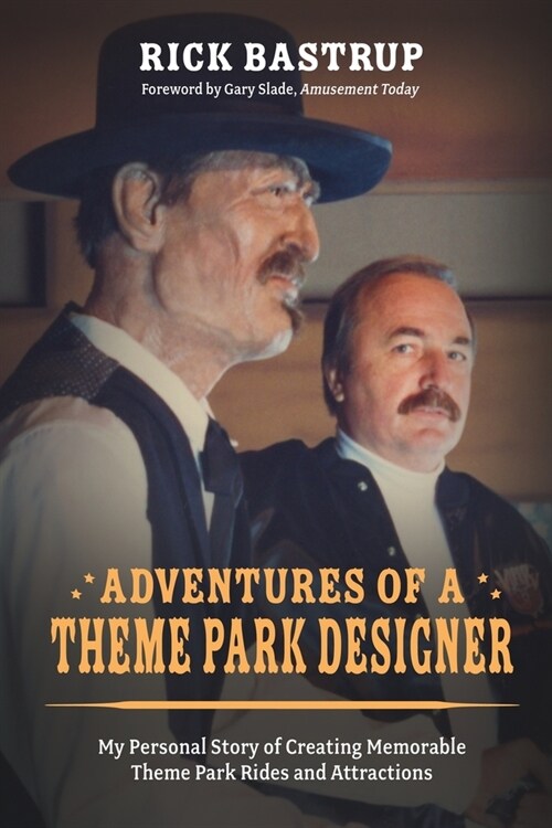 Adventures of a Theme Park Designer (Paperback)