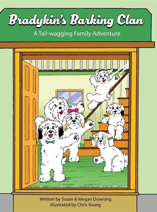 Bradykins Barking Clan: A Tail-wagging Family Adventure (Hardcover, 2)