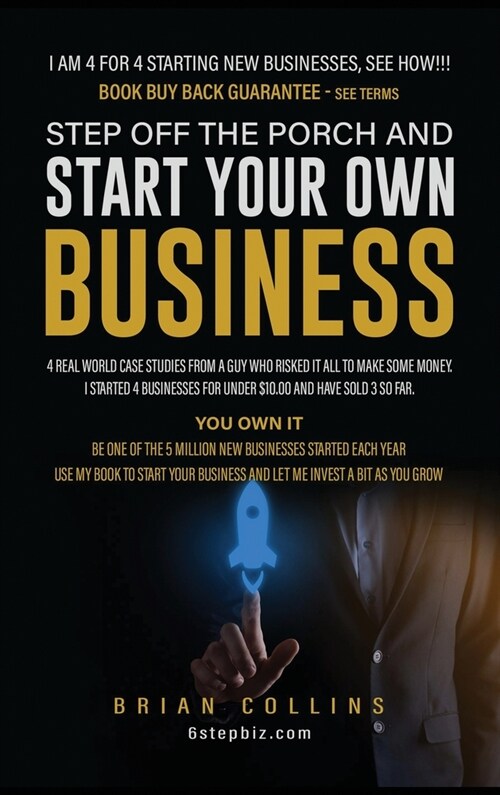 Step Off the Porch and Start Your Own Business (Hardcover)