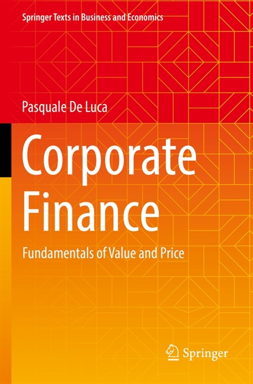 Corporate Finance: Fundamentals of Value and Price (Paperback, 2023)