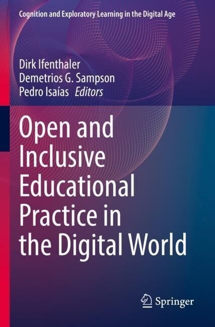 Open and Inclusive Educational Practice in the Digital World (Paperback, 2023)