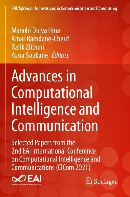 Advances in Computational Intelligence and Communication: Selected Papers from the 2nd Eai International Conference on Computational Intelligence and (Paperback, 2023)