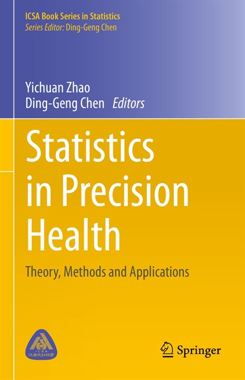 Statistics in Precision Health: Theory, Methods and Applications (Hardcover, 2024)