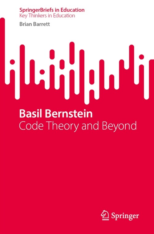 Basil Bernstein: Code Theory and Beyond (Paperback, 2024)