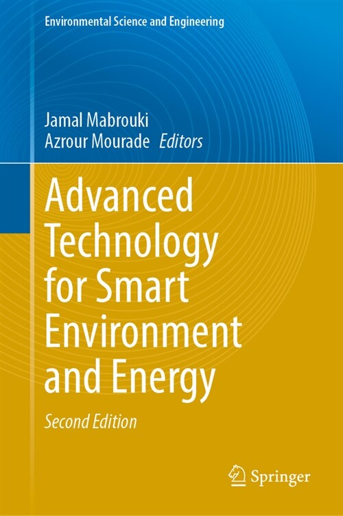 Advanced Technology for Smart Environment and Energy (Hardcover, 2, 2024)