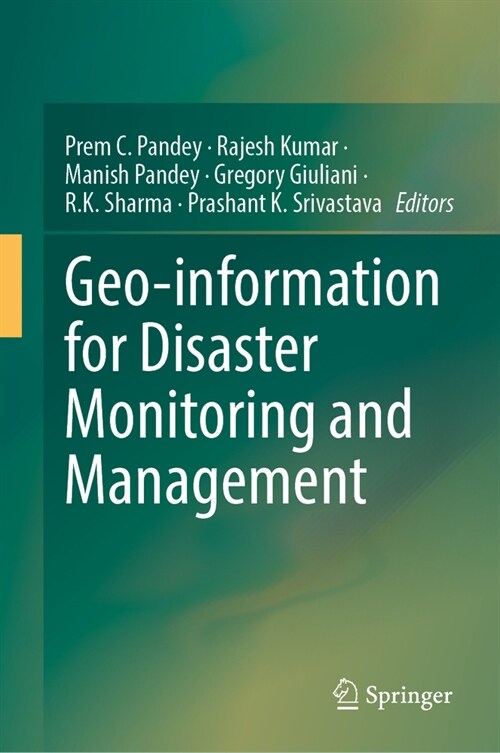 Geo-Information for Disaster Monitoring and Management (Hardcover, 2024)