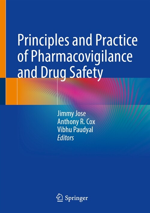 Principles and Practice of Pharmacovigilance and Drug Safety (Hardcover, 2024)