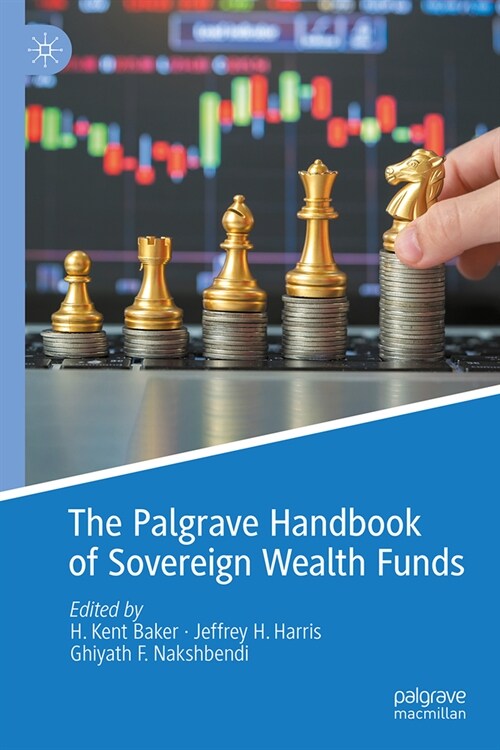 The Palgrave Handbook of Sovereign Wealth Funds (Hardcover, 2024)