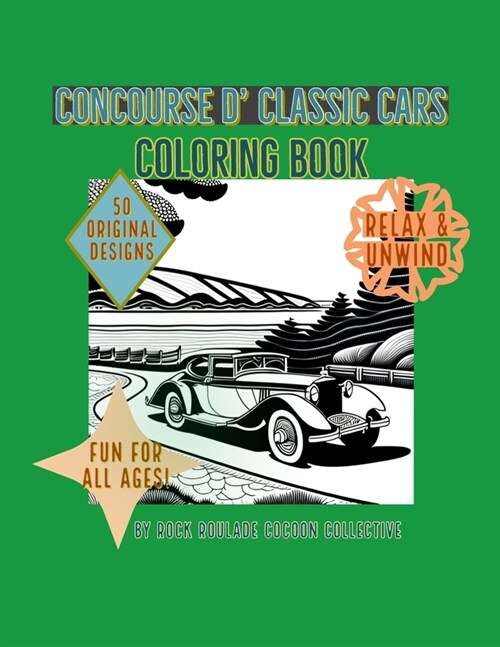 Concourse D Classic Cars: Coloring Book (Paperback)