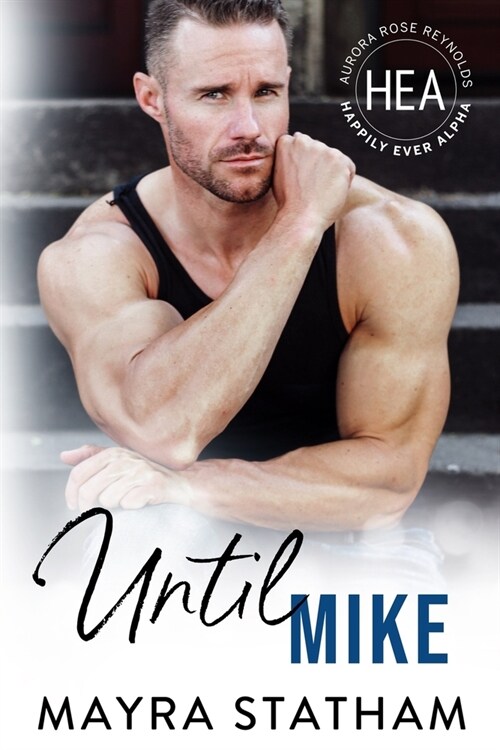 Until Mike (Paperback)