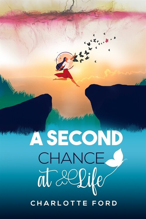 A Second Chance at Life (Paperback)