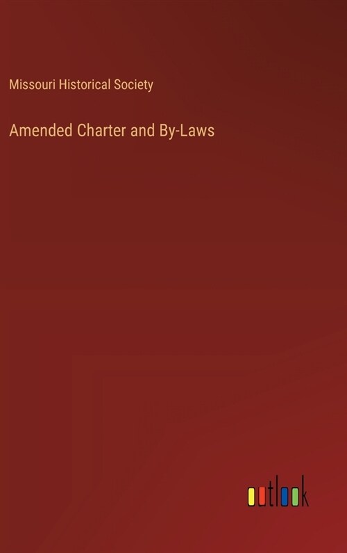 Amended Charter and By-Laws (Hardcover)