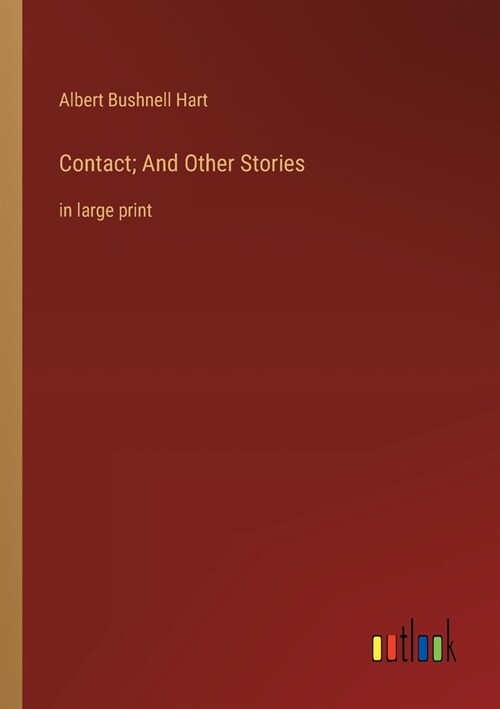 Contact; And Other Stories: in large print (Paperback)