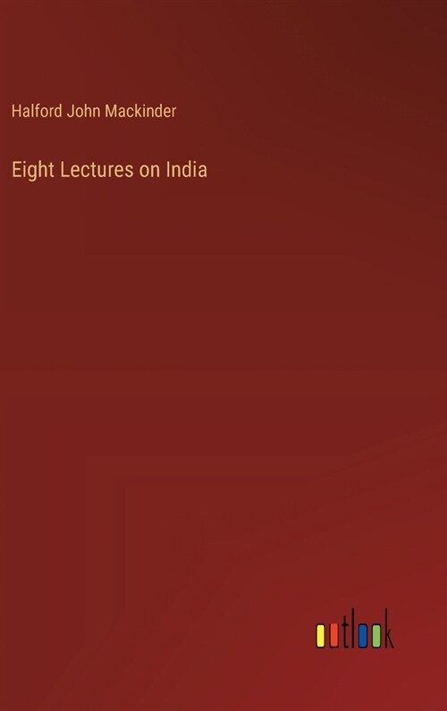 Eight Lectures on India (Hardcover)