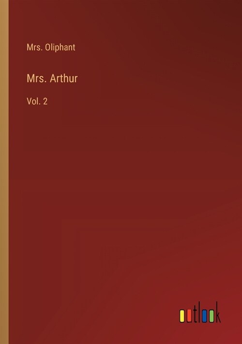 Mrs. Arthur: Vol. 2 (Paperback)
