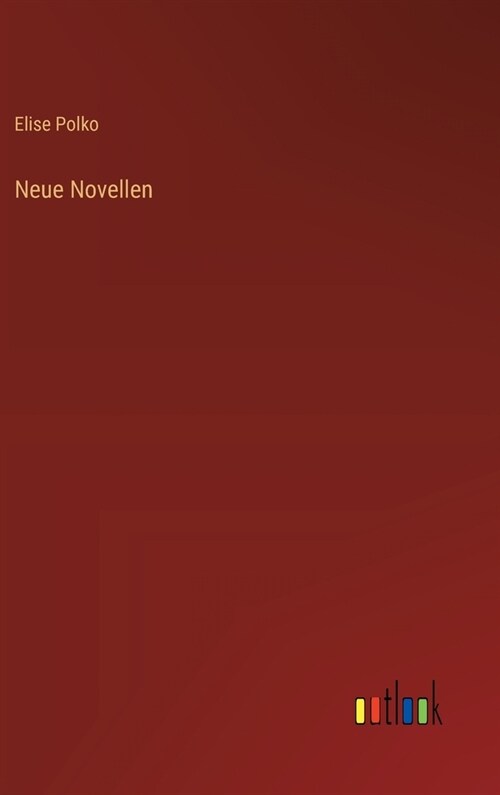 Neue Novellen (Hardcover)