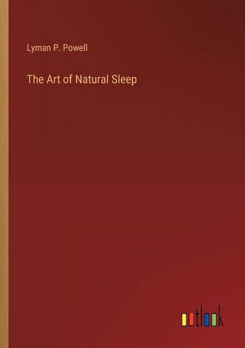 The Art of Natural Sleep (Paperback)