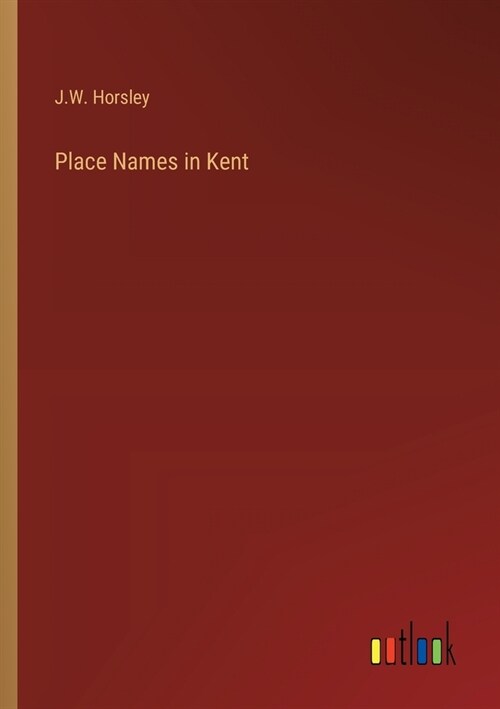 Place Names in Kent (Paperback)