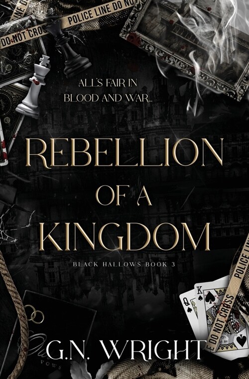 Rebellion of a Kingdom: Black Hallows Book 3 (Paperback)