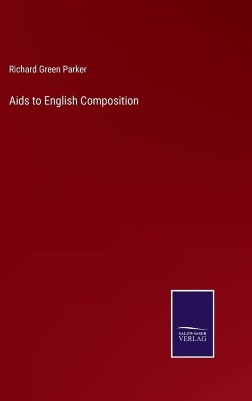 Aids to English Composition (Hardcover)