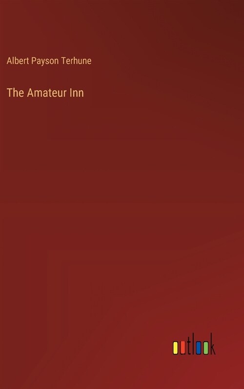 The Amateur Inn (Hardcover)