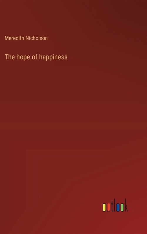 The hope of happiness (Hardcover)