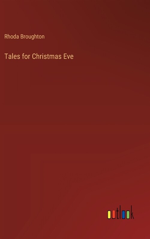 Tales for Christmas Eve (Hardcover)