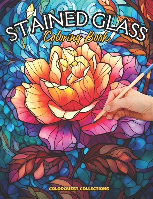 Stained Glass Coloring Book: Floral Fantasy in Glass (Paperback)