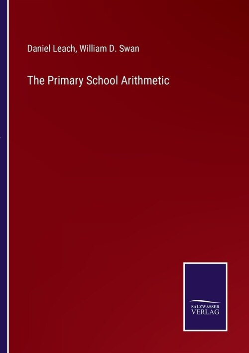 The Primary School Arithmetic (Paperback)