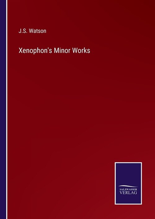 Xenophons Minor Works (Paperback)