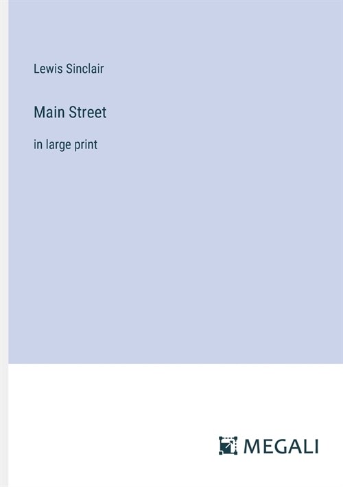 Main Street: in large print (Paperback)