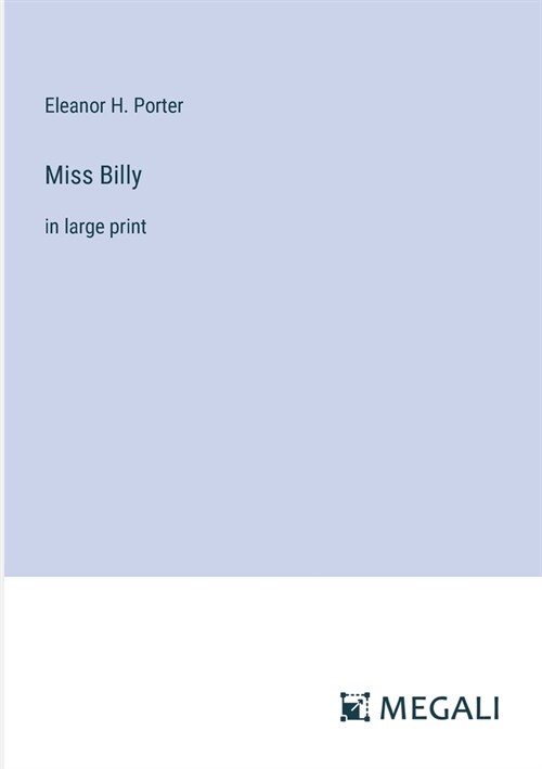 Miss Billy: in large print (Paperback)