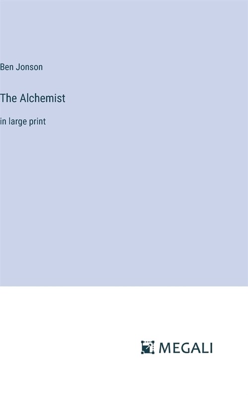 The Alchemist: in large print (Hardcover)