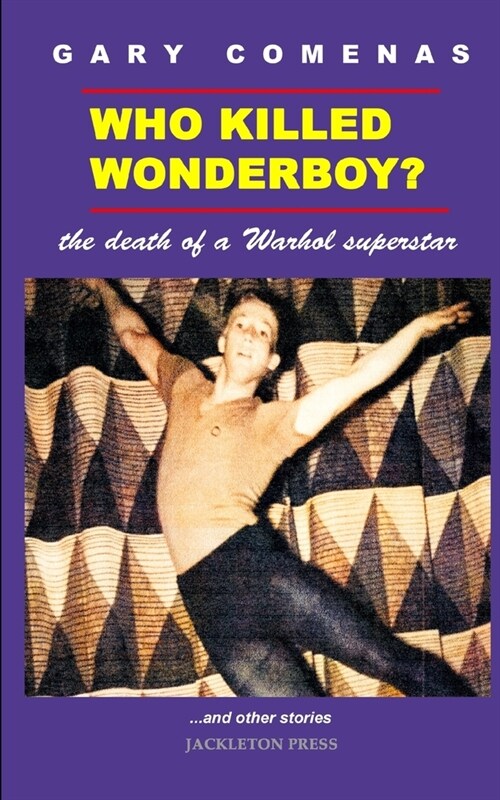 Who Killed Wonderboy? and other stories (Paperback)