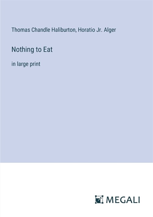 Nothing to Eat: in large print (Paperback)