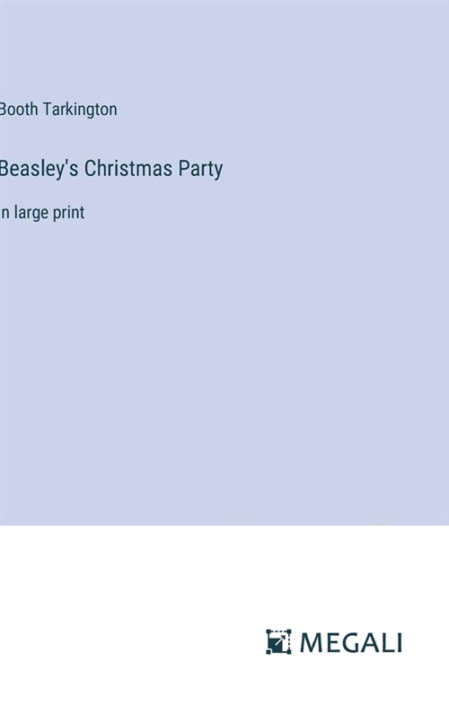 Beasleys Christmas Party: in large print (Hardcover)