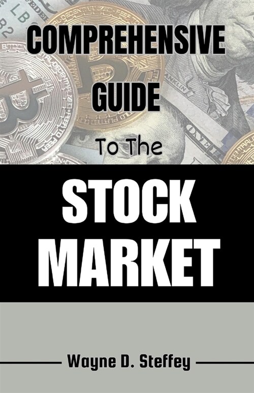 Comprehensive Giude to The Stock Market (Paperback)