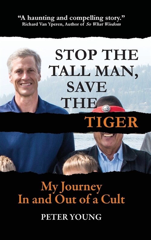 Stop the Tall Man, Save the Tiger (Hardcover)