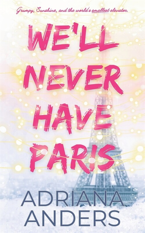 Well Never Have Paris (Paperback)