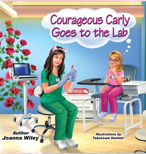 Courageous Carly Goes to the Lab (Hardcover)