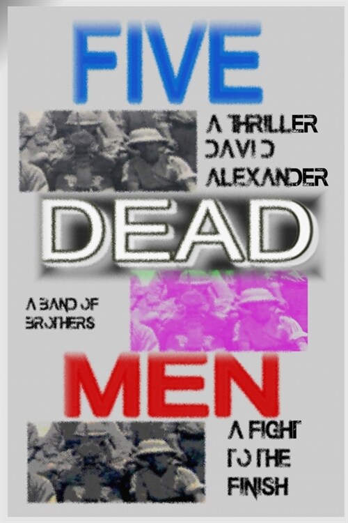 Five Dead Men (Paperback)