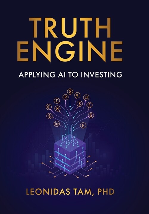 Truth Engine: Applying AI to Investing (Hardcover)