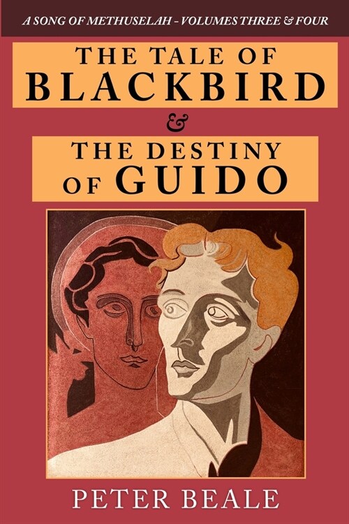 The Tale of Blackbird & the Destiny of Guido (Paperback)