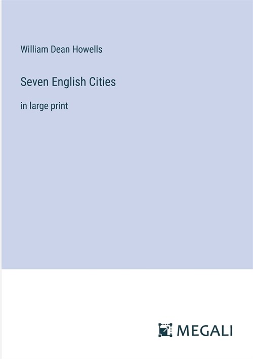 Seven English Cities: in large print (Paperback)