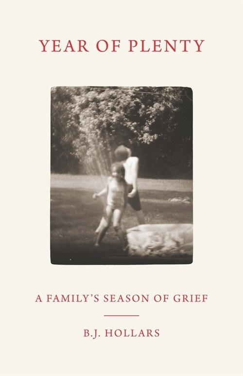 Year of Plenty: A Familys Season of Grief (Paperback)