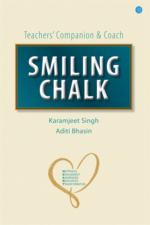 SMILING CHALK Teachers (Companion and Coach) (Paperback)