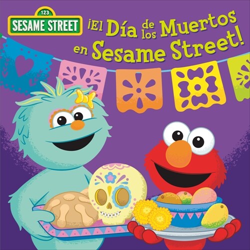 좪l D? de Los Muertos En Sesame Street! (Sesame Street) (Board Books)