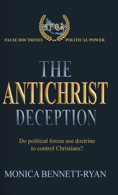 The Antichrist Deception (Hardcover)