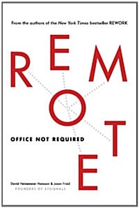 Remote: Office Not Required (Paperback)